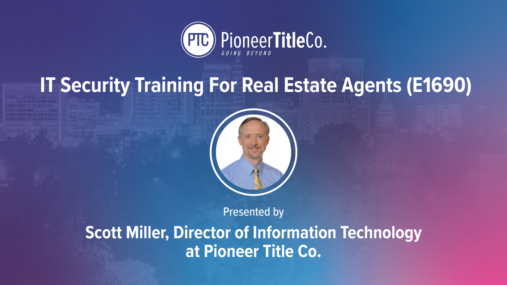 [Boise] IT Security Training For Real Estate Agents (E1690)• 3 Credits